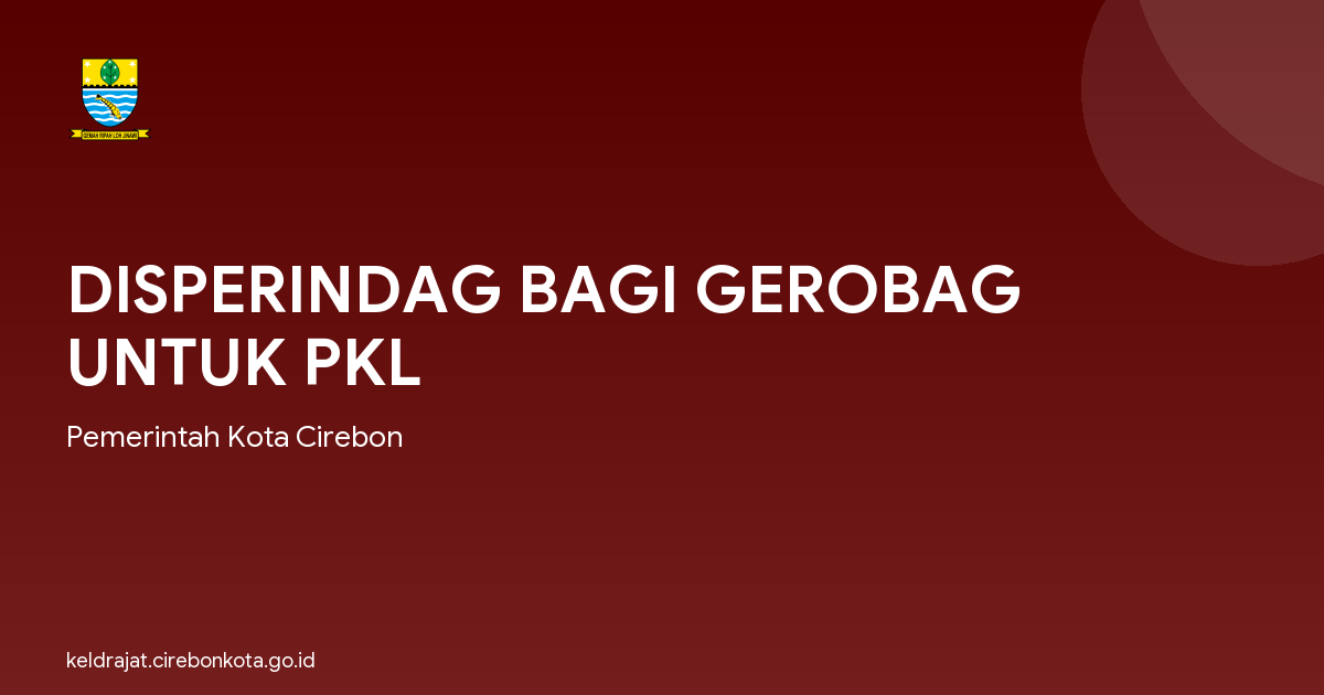 DISPERINDAG BAGI GEROBAG UNTUK PKL