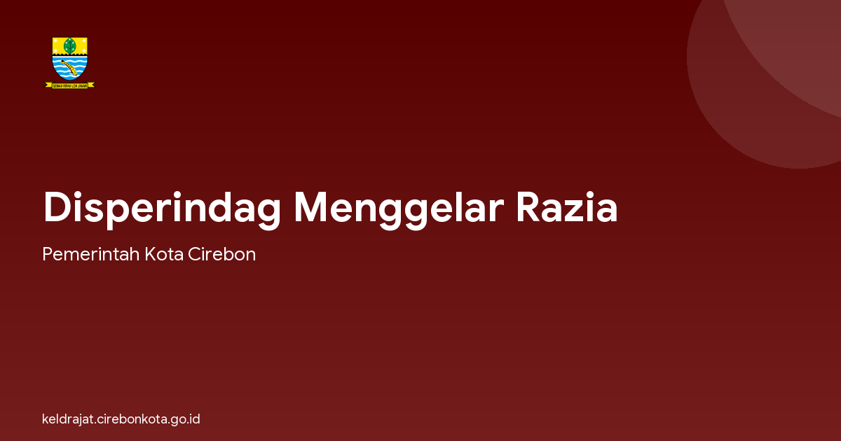 Disperindag Menggelar Razia