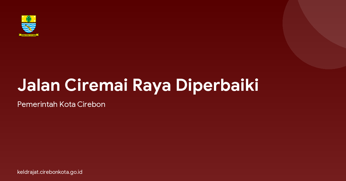 Jalan Ciremai Raya Diperbaiki