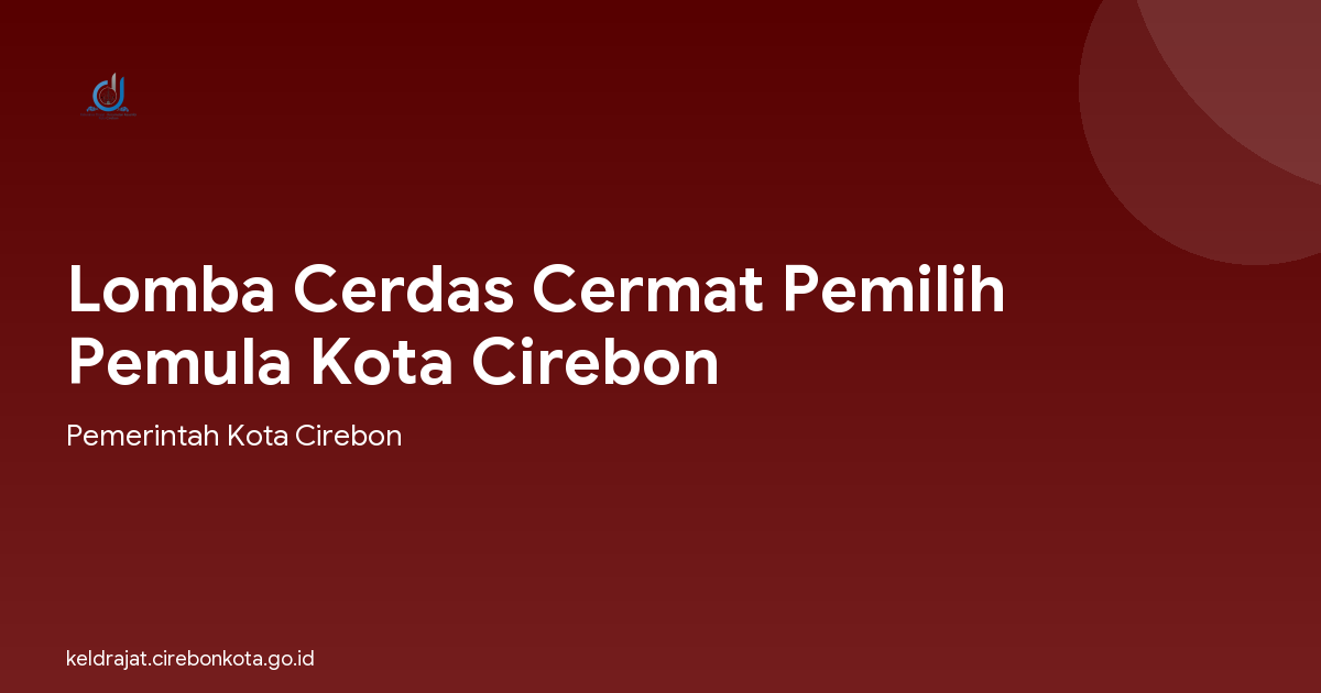 Lomba Cerdas Cermat Pemilih Pemula Kota Cirebon
