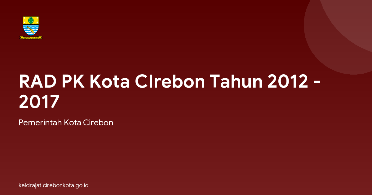 RAD PK Kota CIrebon Tahun 2012 - 2017