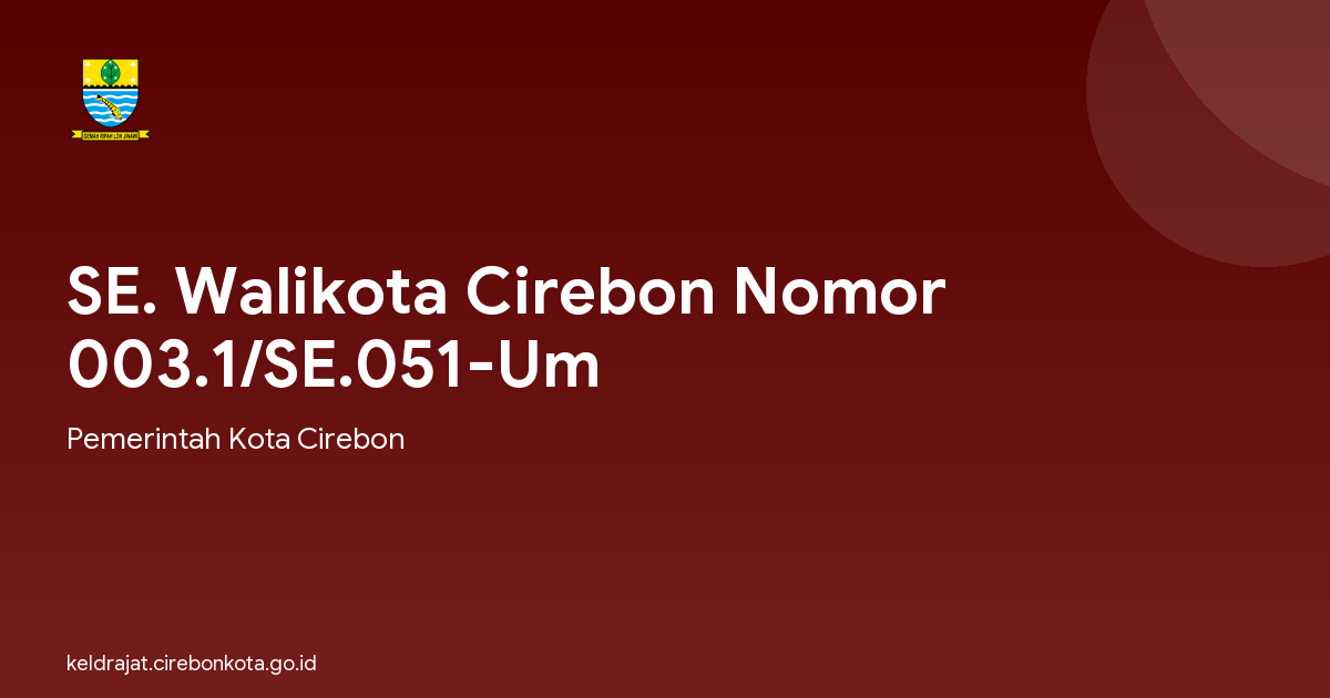 SE. Walikota Cirebon Nomor 003.1/SE.051-Um