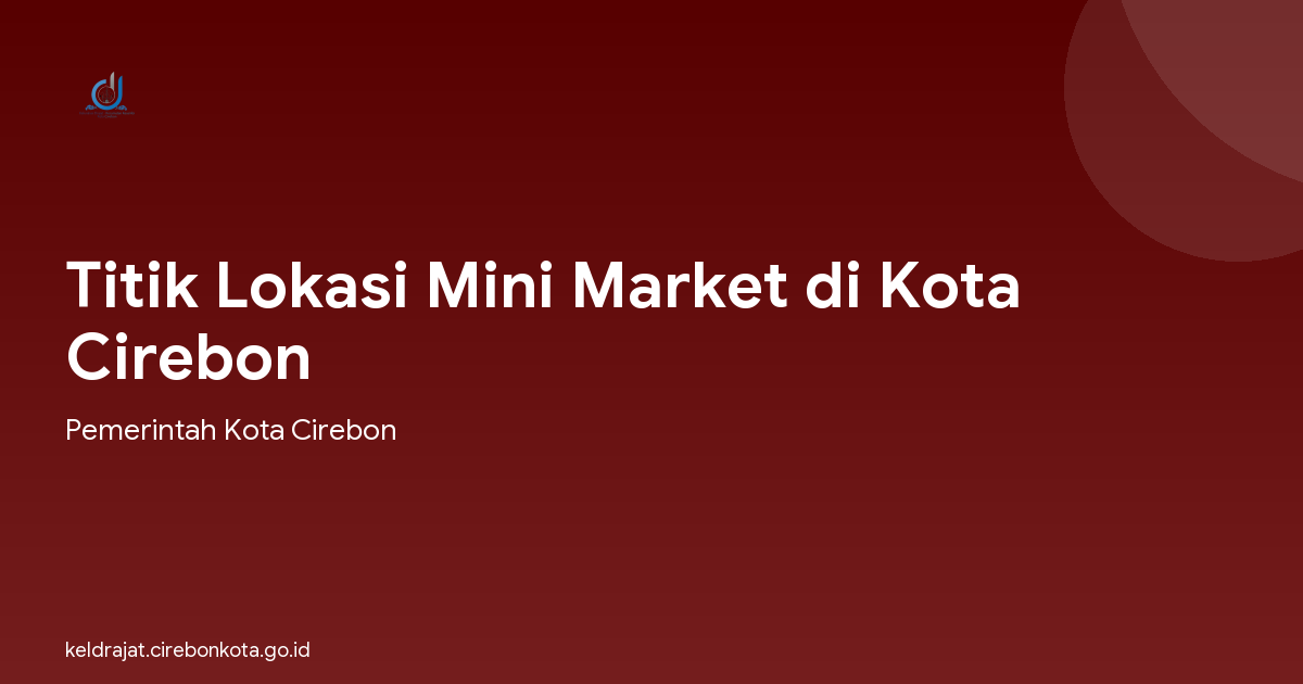 Titik Lokasi Mini Market di Kota Cirebon