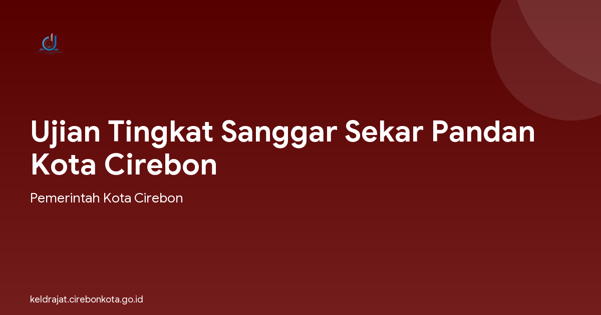Ujian Tingkat Sanggar Sekar Pandan Kota Cirebon